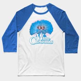 White Christmas (Betty White x Sisters) Baseball T-Shirt